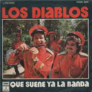 Los Diablos  - Que Suene Ya La Banda download mp3 flac