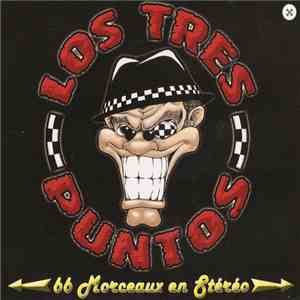 Los Tres Puntos - 66 Morceaux En Stéréo download free