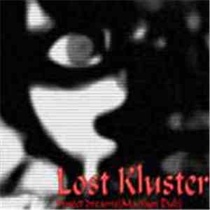 Lost Kluster - Sweet Dreams download mp3 flac
