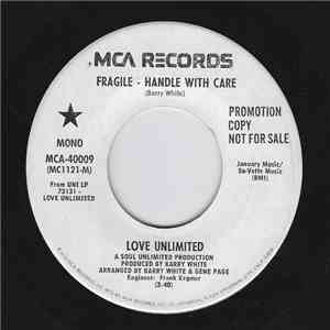 Love Unlimited - Fragile-Handle With Care download free