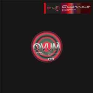 Luca Bacchetti - On The Moon EP download free