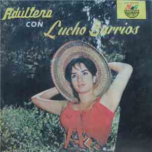 Lucho Barrios - Adúltera download mp3 flac