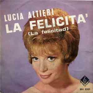 Lucia Altieri - La Felicità download free
