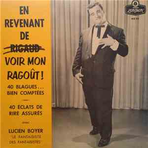 Lucien Boyer  - En Revenant De Voir Mon Ragoût! download mp3 flac