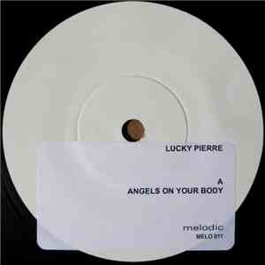 Lucky Pierre - Angels On Your Body download mp3 flac