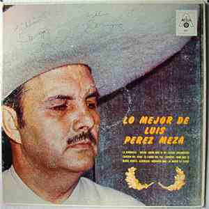 Luis Perez Meza - Lo Mejor De download mp3 flac