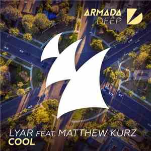 Lyar Feat. Matthew Kurz - Cool download mp3 flac