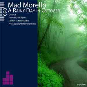 Mad Morello - A Rainy Afternoon In October download mp3 flac
