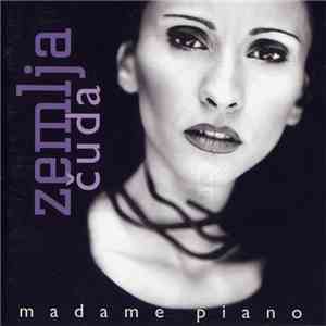 Madame Piano - Zemlja Čuda download mp3 flac