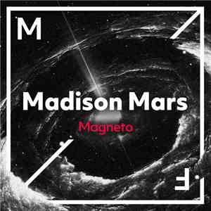 Madison Mars - Magneto download free