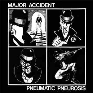 Major Accident - Pneumatic Pneurosis download free