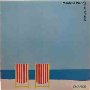 Manfred Mann's Earth Band - Chance download mp3 flac