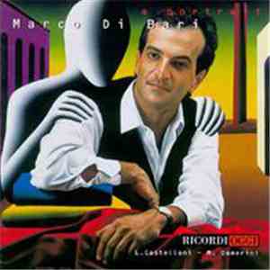 Marco Di Bari - L. Castellani, M. Damerini - A Portrait download free Marco Di Bari - L. Castellani, M. Damerini - A Portrait download mp3 flac