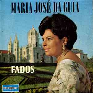 Maria José Da Guia - Fados download free