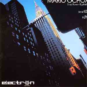 Mario Ochoa - Small Town - Big Hell EP download mp3 flac