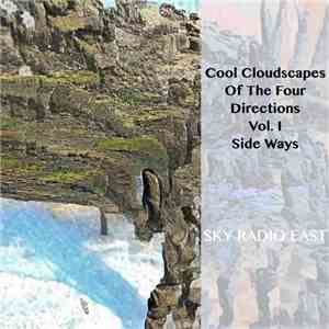 Mark McGuire  - Cool Cloudscapes Of The Four Directions Vol. I Side Ways (Sky Radio East) download mp3 flac