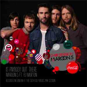 Maroon 5 Ft PJ Morton - Is Anybody Out There download mp3 flac