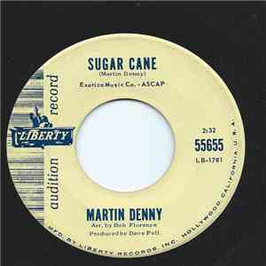 Martin Denny - Sugar Cane / Everything Beautiful Happens At Night download mp3 flac