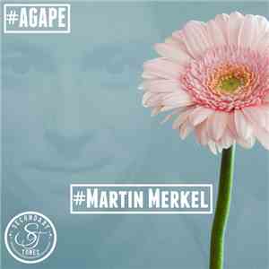 Martin Merkel - Agape download free