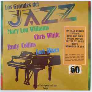 Mary Lou Williams / Chris White  / Rudy Collins / Earl Hines - Los Grandes Del Jazz 60 download mp3 flac