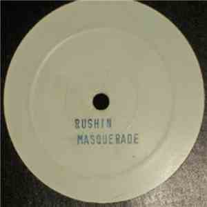 Masquerade  - Rushin download free