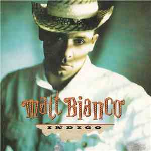 Matt Bianco - Indigo download mp3 flac