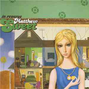 Matthew Sweet - In Reverse download mp3 flac