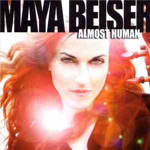 Maya Beiser - Almost Human download mp3 flac Maya Beiser - Almost Human download free
