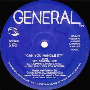 M.C. General Lee - Can You Handle It? download mp3 flac