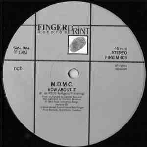 M.D.M.C. - How About It download mp3 flac