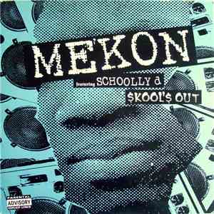 Mekon Featuring Schoolly D - Skool's Out download mp3 flac