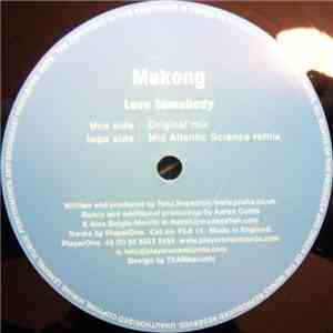 Mekong - Love Somebody download free