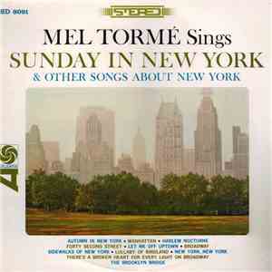 Mel Tormé - Sings Sunday In New York And Other Songs About New York download mp3 flac