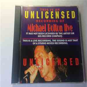 Michael Bolton - Live - Unlicensed download mp3 flac
