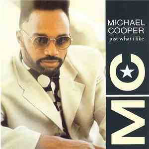 Michael Cooper - Just What I Like download free