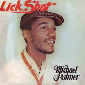 Michael Palmer - Lick Shot download mp3 flac