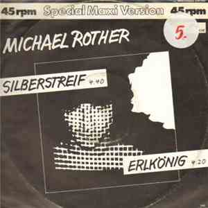 Michael Rother - Silberstreif / Erlkönig download free
