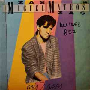 Miguel Mateos - Zas - Mis 7 Años download mp3 flac