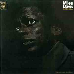 Miles Davis - In A Silent Way download free