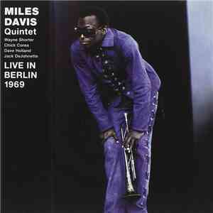 Miles Davis Quintet - Live In Berlin 1969 download mp3 flac