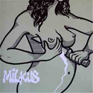 Milkus - Milkus download mp3 flac