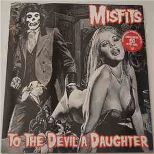 Misfits - To The Devil A Daughter download mp3 flac