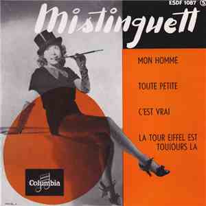 Mistinguett - Mon Homme download free