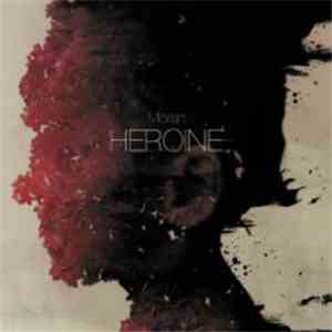 Moran  - Heroine download free