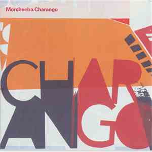 Morcheeba - Charango download mp3 flac