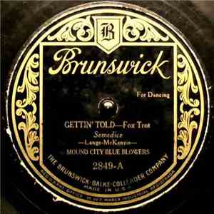 Mound City Blue Blowers - Gettin' Told / Play Me Slow download mp3 flac
