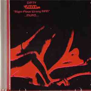 Muro - Dirty 45:00:00 RPM Right Place Wrong RPM download mp3 flac
