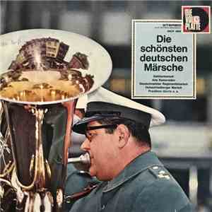Musikkorps Der Kölner Schutzpolizei - Die Schönsten Deutschen Märsche download free
