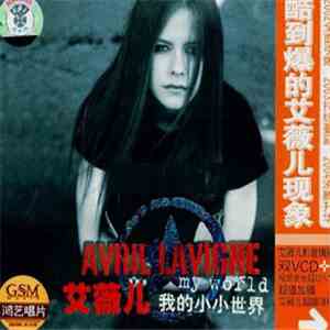 艾薇儿 - My World 我的小小世界 download free