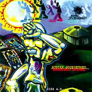 Mystik Journeymen - Mercury Rising download mp3 flac